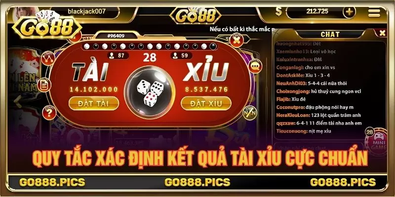 Quy tắc xác định kết quả tài xỉu cực chuẩn