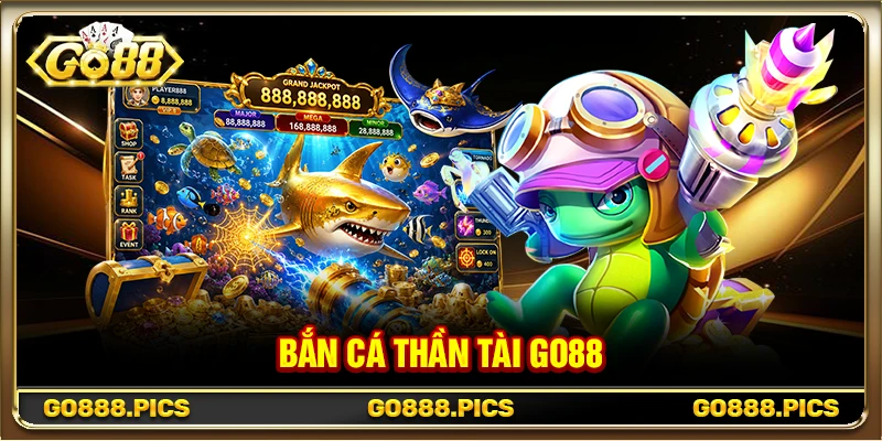 Bắn cá Thần Tài GO88