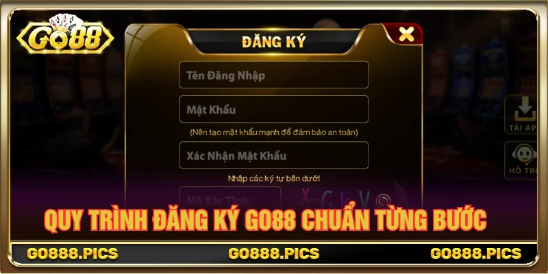 Các bước đăng ký GO88 dành cho thành viên mới