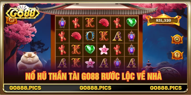 Nổ hũ GO88 thần tài giúp người chơi rủng rỉnh ví