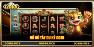 Nổ hũ Tây Du Ký Go88